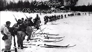 Nyet Molotoff (By Solistyhte Suomi) - Finnish Winter War Song