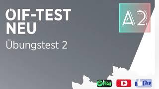 Hören A2: ÖIF-TEST NEU :Übungstest2