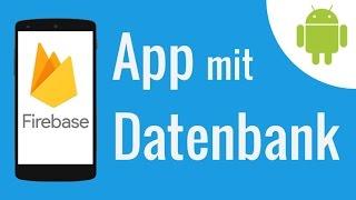 App mit Online Datenbank #Firebase 1