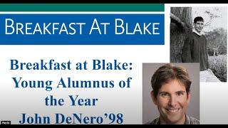 November 2022 Breakfast at Blake: Young Alumnus award recipient John DeNero '98