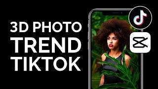 How to do the 3D Photo Trend on TikTok (CapCut 3D Zoom Effect)