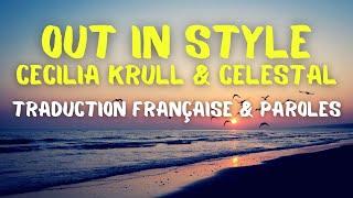 Cecilia Krull & Celestal - Out In Style - Traduction Française & Paroles