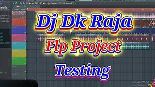 Dj Dk Raja Flp Test !! Flp Project Test !! Bass Kaise Banaye !! Music By Technical