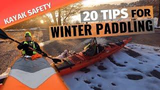 KAYAK SAFETY: How to stay safe & comfortable while winter kayaking (or SUP paddling, canoeing, etc)