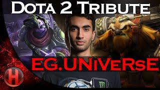 Dota 2 - A Tribute to EG.UNiVeRsE