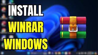 How To Install WinRAR on PC