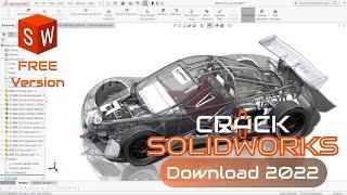 SOLIDWORKS CRACK | HOW TO INSTALL SOLIDWORKS | FREE DOWNLOAD | FULL TUTORIAL