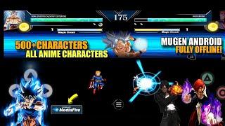 New Anime Mugen Crossover Android (500+) Anime Characters Mugen [ANDROID-OFFLINE] Download.