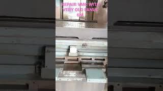Repair vmc shizouka Japan with very old fanuc 6m at Patiala #cncrepair vinod kanda +919871628531