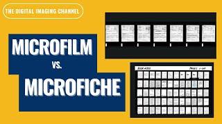 Microfilm vs. Microfiche