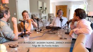 Thomas Anders Podcast - BEHIND THE SCENES - FOLGE 88 - MODERN TALKING...EINFACH ANDERS!