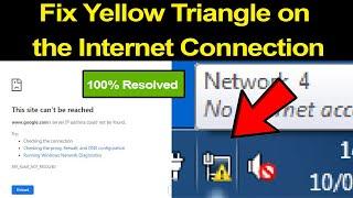 How to Fix Yellow Triangle on the Internet Connection in Windows 7/8/10/11