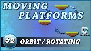 Construct 3 Tutorial #2 - Moving Platforms - orbit / rotating