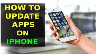 How To Update Apps On iPhone (2024)