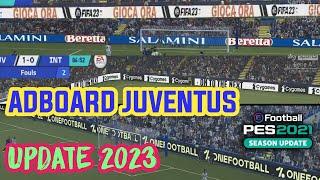 PES 2021 Adboard Update Italian Serie A , Club Juventus Season 2023