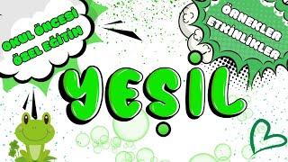 🟢 YEŞİL RENGİ ÖĞRENİYORUZ! Etkinlik ve Keşif Zamanı 
