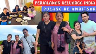 Perjalanan Keluarga India Pulang Ke Amritsar‼️Tinggal Di India‼️