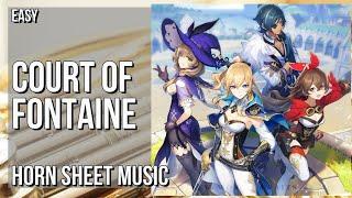 Horn Sheet Music: How to play Court of Fontaine (Genshin Impact) by Hoyo Mix