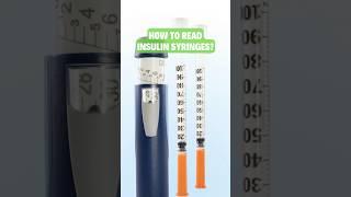 HOW TO READ INSULIN SYRINGES? #diabetesmanagement