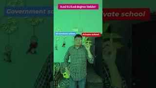 Dream of B.ed/D.El.ed Degree Holder's #funny #comedyvideo #trendingshorts #teacher #shailendraSir