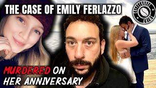 Disappearance turns into Anniversary Murder | The Case of Emily Ferlazzo