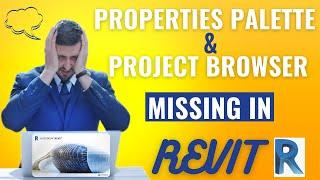 Project Browser and Properties Palette missing in Revit | #revittutorial #bim