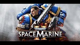 [Warhammer 40,000: Space Marine 2] [PS5] [Операции] [Часть 9]