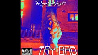 #TryBad #RoyalWright #UK Royal Wright - TryBad. (2021) [Official Video]