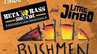 Bushmen Reggae Cie & Betabass Soundz by *Music'Soul*