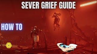 How To Complete Sever Grief Weekly Mission - Destiny 2