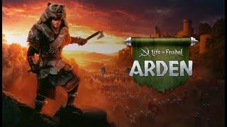 Life is Feudal Arden