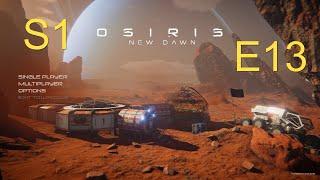 Osiris: New Dawn E13 : Is It A Space Station or Not??