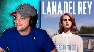 My First Time Hearing... LANA DEL REY - BORN TO DIE