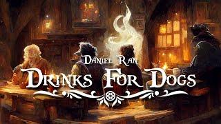 Daniel Ran (Beyond Skyrim - Bruma) — “Drinks for Dogs” [Extended with Tavern Ambience] (1 Hr.)