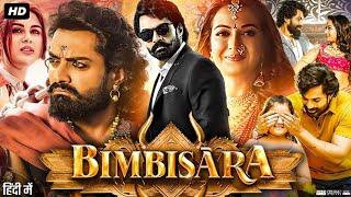 Bimbisara Latest Full Movie Released In Hindi Dubbed In HD Quality Action Movie Released In 2024