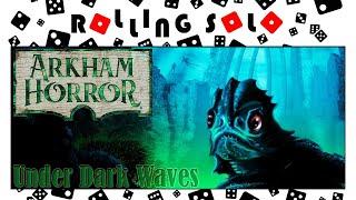 Arkham Horror 3rd Edition | Under Dark Waves Expansion | Unboxing