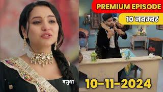 Vasudha | Episode - 40 | Nov 10, 2024 | Priya Thakur and Abhishek Sharma