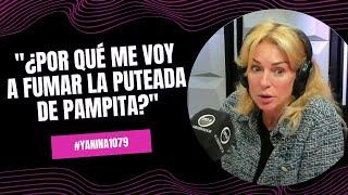 "¿Por qué me voy a fumar la puteada de Pampita?" | #Yanina1079 - 25/09