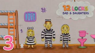 12 LOCKS Dad and Daughters Level 3 Walkthrough (RUD Present)