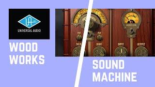 Sound Machine | Wood Works - UAD (Plug-In)