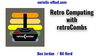 Retrocomputing with retroCombs