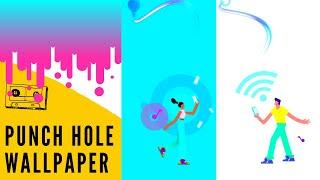 Punch hole Wallpapers for Mobiles | Save Battery With Awesome Twist Of Wallpapers