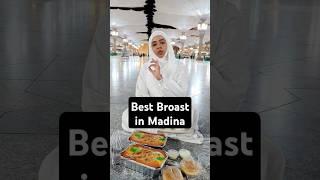 Best food in Madina  | Best broast in Madina  #madina2025 #madina