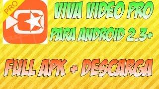 Vivavideo pro para android 2.3+ [full apk+descarga] [sin problemas] 2024