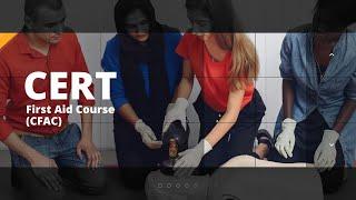 CERT First Aid Course (CFAC) - #eversafeacademy | #singapore | #safetytraining