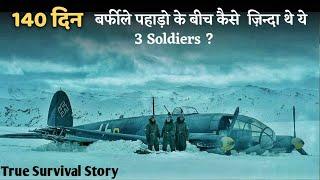 3 Soldiers CRASHED & Stuck In Middle Of A Arctic Circle For 140 Days | EXPLAINED In Hindi