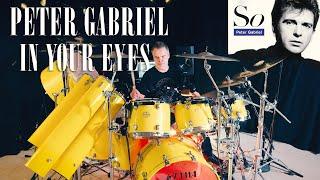 IN YOUR EYES | PETER GABRIEL | DRUM COVER