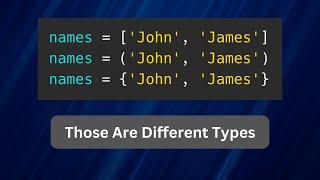 Python Types: List, Tuple, Set, Dictionary