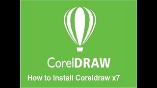 How to Install coreldraw x7