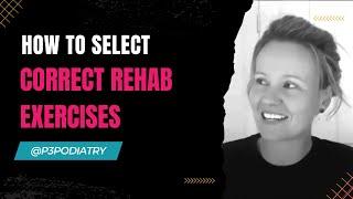 How to Select the Right Rehab Exercises